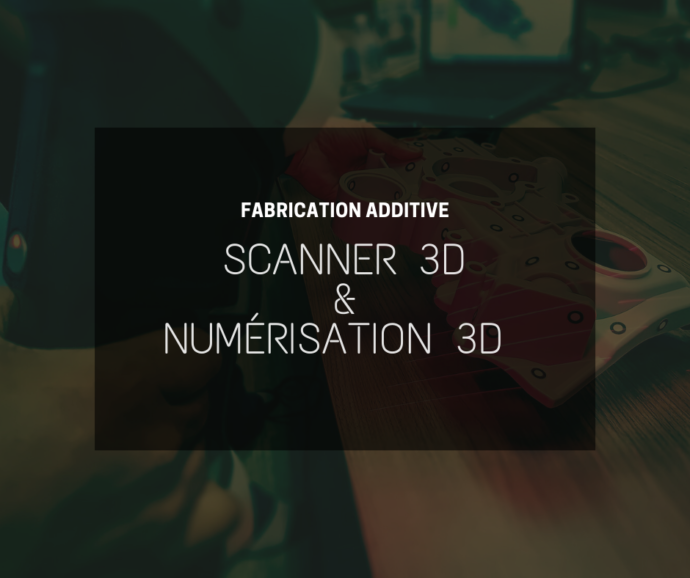 Les technologies de scanner 3D et numérisation 3D
